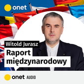 Raport międzynarodowy - podcast