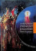 Biografie i autobiografie - Zygmunt Krasiński Oblicza poety - miniaturka - grafika 1