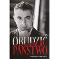 Podręczniki dla szkół wyższych - Obudzić państwo - Gawkowski Krzysztof - miniaturka - grafika 1