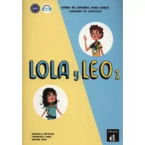 Fritzler Marcela, Lara Francisco, Reis Daiane Lola y Leo 1 Cuaderno de ejercicios 1