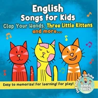 Audiobooki dla dzieci i młodzieży - English Songs for Kids: Three Little Kittens Fairy Chamber Orchestra - miniaturka - grafika 1