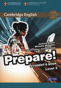 Cambridge English Prepare! 2 Student's Book - Joanna Kosta, Melanie Williams - Książki do nauki języka angielskiego - miniaturka - grafika 1