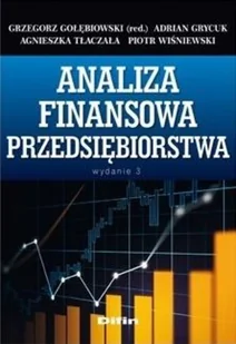 Difin Analiza finansowa przedsiębiorstwa, wydanie 3 praca zbiorowa - Biznes - miniaturka - grafika 2
