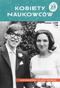 Biografie i autobiografie - Kobiety naukowców - miniaturka - grafika 1