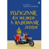 Kryminały - Sonia Draga Pożyczanie jest srebrem a rabowanie złotem - miniaturka - grafika 1