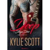 Literatura erotyczna - Deep Stage Dive Tom 3 Kylie Scott - miniaturka - grafika 1