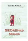 MANUFAKTURA SŁÓW Biedronka Mania MATCZAK GENOWEFA - Książki edukacyjne - miniaturka - grafika 1