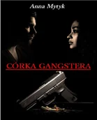 Literatura obyczajowa - Córka gangstera - miniaturka - grafika 1