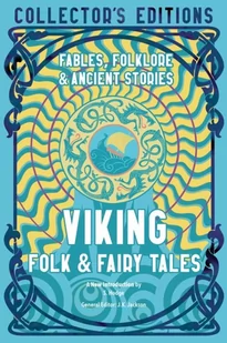 Viking Folk &amp; Fairy Tales: Ancient Wisdom, Fables & Folkore - Pozostałe książki - miniaturka - grafika 1