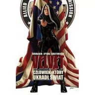 Komiksy dla dorosłych - Mucha Comics Ed Brubaker, Steve Epting, Elizabeth Breitweiser Velvet. Tom 3. Człowiek, który ukradł świat - miniaturka - grafika 1