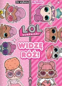 Baśnie, bajki, legendy - Media service zawada L.O.L. Surprise! Do wyboru, do koloru! 1 Widzę róż! 9788381575201 - miniaturka - grafika 1