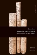 Pomoce naukowe - Wydawnictwo Uniwersytetu Jagiellońskiego Miasta w przekładzie - Sherry Simon - miniaturka - grafika 1