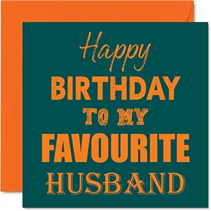 Śmieszne kartki urodzinowe dla męża - 'Happy Birthday To My Favourite' - żart kartka urodzinowa dla męża od żony partnera, prezenty urodzinowe dla męża, 145 mm x 145 mm kartki okolicznościowe dla męża - Kartki okolicznościowe i zaproszenia - miniaturka - grafika 1