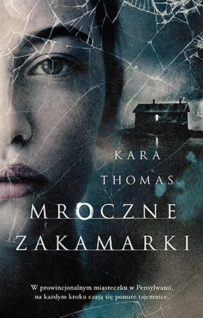 Mroczne zakamarki KARA THOMAS