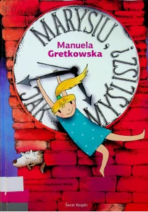 Świat Książki Marysiu, jak myślisz... - Gretkowska Manuela - Książki edukacyjne - miniaturka - grafika 2
