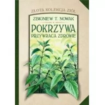 Pokrzywa przywraca zdrowie - Zdrowie - poradniki - miniaturka - grafika 1
