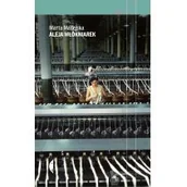 Publicystyka - Aleja Włókniarek Wyd 2 Marta Madejska - miniaturka - grafika 1