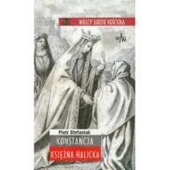 Religia i religioznawstwo - WAM Konstancja Księżna Halicka - Piotr Stefaniak - miniaturka - grafika 1