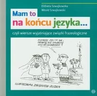 Szwajkowska Elżbieta, Szwajkowski Witold Mam to na końcu języka