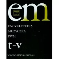 Encyklopedie i leksykony - Polskie Wydawnictwo Muzyczne Encyklopedia Muzyczna PWM - część biograficzna - t - v, tom 11 - Elżbieta Dziębowska - miniaturka - grafika 1