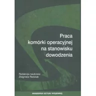 Militaria i wojskowość - Praca komórki operacyjnej na stanowisku dowodzenia - miniaturka - grafika 1