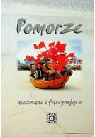 Felietony i reportaże - Pomorze nieznane i fascynujące - miniaturka - grafika 1