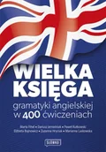 Filologia i językoznawstwo - Wielka księga gramatyki angielskiej w 400 ćwiczeniach - Marta Fihel - miniaturka - grafika 1