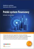 Technika - Polski system finansowy Wybrane zagadnienia - Julia Podobińska, Jakub Sowa, Gabriela Strojna, Michał Tabor, Dawid Żuk - miniaturka - grafika 1
