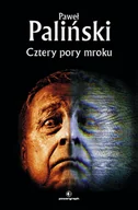 Fantasy - Cztery pory mroku Paweł Paliński - miniaturka - grafika 1