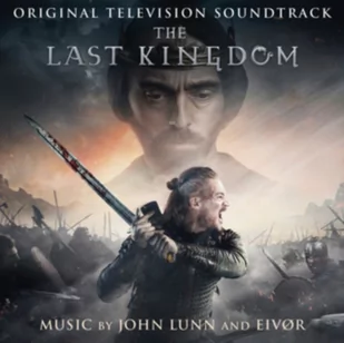 The Last Kingdom (Soundtrack) - Muzyka filmowa - miniaturka - grafika 1