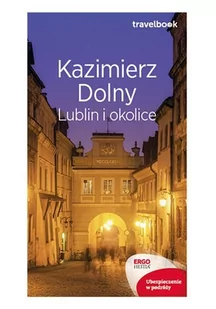 Kazimierz Dolny, Lublin i okolice - E-booki - przewodniki - miniaturka - grafika 1