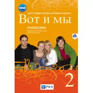 Książki do nauki języka rosyjskiego - Wot i My 2. Podręcznik. Nowa edycja. Język rosyjski dla szkół ponadgimnazjalnych - miniaturka - grafika 1
