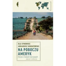Czarne Na poboczu Ameryk. Pieszo z Panamy do Kanady LIT-49795 - Książki podróżnicze - miniaturka - grafika 2