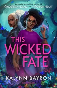 This Wicked Fate: Kalynn Bayron - Pozostałe książki - miniaturka - grafika 1
