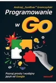 Książki medyczne - Programowanie w Go. Poznaj prosty i wydajny język od Google - miniaturka - grafika 1
