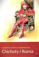 Poezja - Chichoty i łkania - Elżbieta Jarosz-Kondraciuk - miniaturka - grafika 1