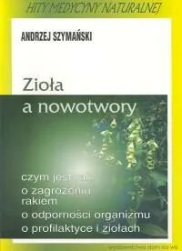 Zioła a Nowotwory - Zdrowie - poradniki - miniaturka - grafika 1