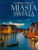 Albumy krajoznawcze - Najpiękniejsze miasta świata - miniaturka - grafika 1