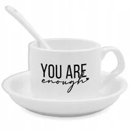 Gadżety dla niej i dla niego - Zestaw Filiżanka Łyżeczka Podstawka YOU ARE ENOUGH Na Prezent Wzory - miniaturka - grafika 1