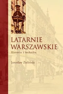 Latarnie warszawskie - Książki regionalne - miniaturka - grafika 1