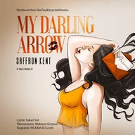 Audiobooki - romanse - My Darling Arrow - miniaturka - grafika 1
