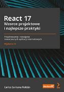 Aplikacje biurowe - Helion React 17 Wzorce projektowe i najlepsze praktyki Projektowanie i rozwijanie nowoczesnych aplikacji internetowych - miniaturka - grafika 1