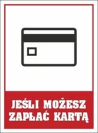Przybory szkolne - Naklejka 150X200 Jeśli Możesz Zapłać Kartą - miniaturka - grafika 1