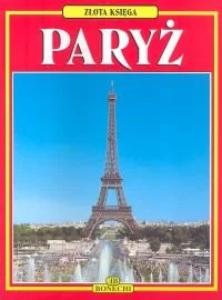 PARYZ ZLOTA KS - Albumy krajoznawcze - miniaturka - grafika 1