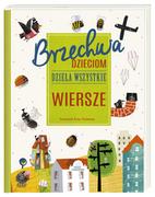 Wierszyki, rymowanki, piosenki - NASZA KSIĘGARNIA Brzechwa dzieciom. Dzieła wszystkie. Wiersze - Jan Brzechwa, Artur Gulewicz - miniaturka - grafika 1