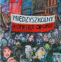 Międzyszkolny Komitet Oporu + CD - Podręczniki dla szkół wyższych - miniaturka - grafika 1