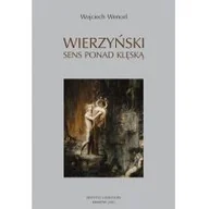 Biografie i autobiografie - Wierzyński Sens ponad klęską - miniaturka - grafika 1