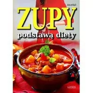 Diety, zdrowe żywienie - Astrum Zupy podstawą diety - ANNA DYK - miniaturka - grafika 1