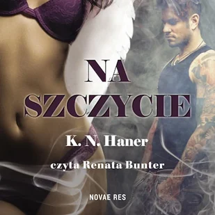 Na szczycie K.N. Haner - Audiobooki - romanse - miniaturka - grafika 1