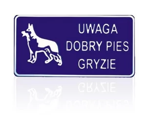 Tabliczka 15*29Cm Uwaga Dobry Pies Gryzie - Tablice i flipcharty - miniaturka - grafika 1